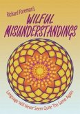 Wilful Misunderstandings (eBook, ePUB) Wilful Misunderstandings (eBook, ePUB)