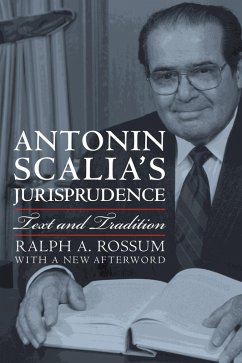 Antonin Scalia's Jurisprudence (eBook, ePUB) - Rossum, Ralph A.