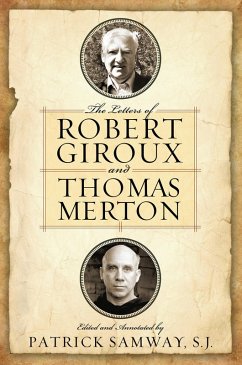 Cover The Letters of Robert Giroux and Thomas Merton (eBook, ePUB)