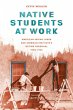Native Students at Work (eBook, ePUB) - Bild 1