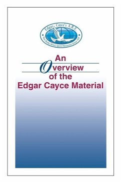 An Overview of the Edgar Cayce Material (eBook, ePUB) - Todeschi, Kevin J.