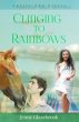 Clinging to Rainbows (eBook, ePUB) - Bild 1