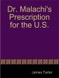 Dr. Malachi's Prescription for the U.S.... - Bild 1