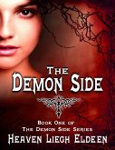 The Demon Side - Book One of the Demon Side Series (eBook, ePUB)