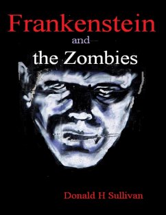 Cover Frankenstein and the Zombies (eBook, ePUB)