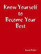 Know Yourself to Become Your Best... - Bild 1