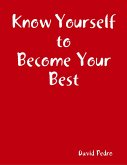 Know Yourself to Become Your Best (eBook, ePUB)