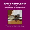 What Is Communion (eBook, ePUB) - Bild 1