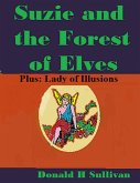 Suzie and the Forest of Elves (eBook, ePUB)