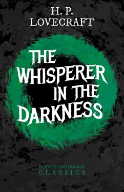 Cover The Whisperer in Darkness (Fantasy and Horror Classics) (eBook, ePUB)
