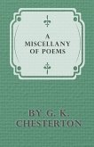 A Miscellany of Poems by G. K. Chesterton (eBook, ePUB)