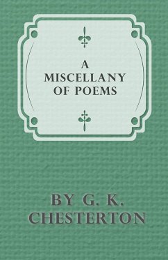 Cover A Miscellany of Poems by G. K. Chesterton (eBook, ePUB)