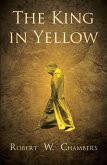 The King in Yellow (eBook, ePUB)