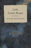 Little Louise Roque (eBook, ePUB)