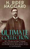 H. RIDER HAGGARD Ultimate Collection: 60+ Works in One Volume (eBook, ePUB)