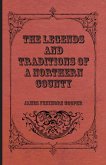 The Legends and Traditions of a Northern County (eBook, ePUB)