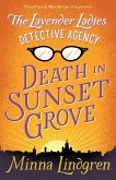 The Lavender Ladies Detective Agency: Death in Sunset Grove (eBook, ePUB)
