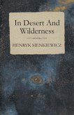 In Desert And Wilderness (eBook, ePUB)
