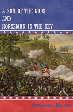 Cover A Son of the Gods and Horseman in the Sky (eBook, ePUB)