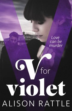 V for Violet (eBook, ePUB) - Rattle, Alison