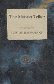 The Maison Tellier (eBook, ePUB)