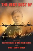 The Very Best of Ambrose Bierce - Including an Occurrence at Owl Creek Bridge and What I Saw of Shiloh (eBook, ePUB)
