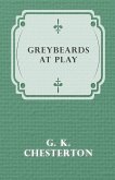 Greybeards at Play (eBook, ePUB) Greybeards at Play (eBook, ePUB)