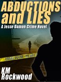 Abductions and Lies: A Jesse Damon Crime Novel (eBook, ePUB)