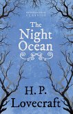 The Night Ocean (Fantasy and Horror Classics) (eBook, ePUB)