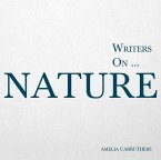 Writers on... Nature (eBook, ePUB)