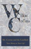 Mr. Cosway and the Landlady ('Your Money or Your Life') (eBook, ePUB)