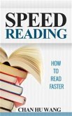 Speed Reading: How to Read Faster (eBook, ePUB)