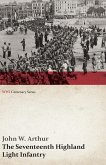 The Seventeenth Highland Light Infantry (Glasgow Chamber of Commerce Battalion) (WWI Centenary Series) (eBook, ePUB)