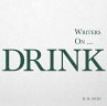 Writers on... Drink (eBook, ePUB) - Bild 1
