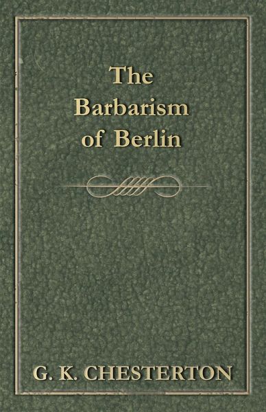 The Barbarism of Berlin (eBook, ePUB)