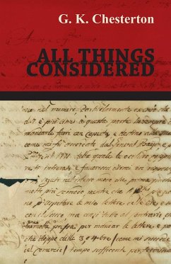All Things Considered (eBook, ePUB) - Chesterton, G. K.