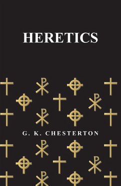 Heretics (eBook, ePUB) - Chesterton, G. K.