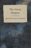 The Great Shadow - And Other Napoleonic Tales (eBook, ePUB)