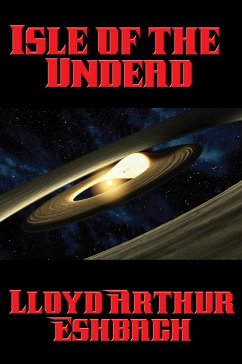 Isle of the Undead (eBook, ePUB) - Eshbach, Lloyd Arthur