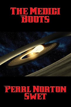 The Medici Boots (eBook, ePUB) - Swet, Pearl Norton