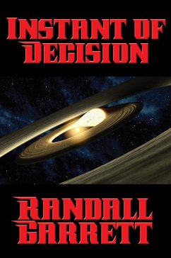 Instant of Decision (eBook, ePUB) - Garrett, Randall