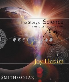 The Story of Science: Aristotle Leads the Way (eBook, ePUB) - Hakim, Joy