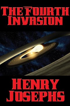 The Fourth Invasion (eBook, ePUB) - Josephs, Henry