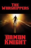 The Worshippers (eBook, ePUB)