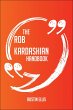 The Rob Kardashian Handbook -... - Bild 1