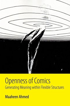 Openness of Comics (eBook, ePUB) - Ahmed, Maaheen