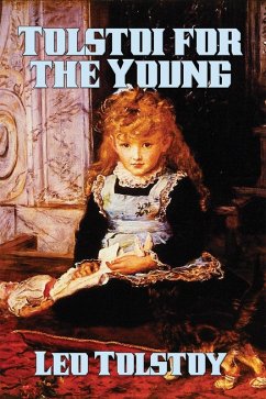 Cover Tolstoi for the Young (eBook, ePUB)