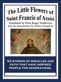 The Little Flowers of Saint Francis of Assisi (eBook, ePUB)