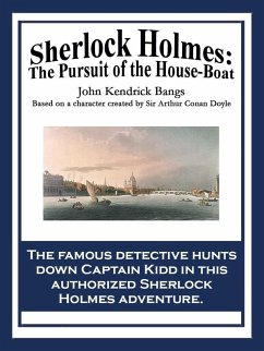 Sherlock Holmes: The Pursuit of the House-Boat (eBook, ePUB) - Bangs, John Kendrick