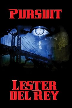 Pursuit (eBook, ePUB) - Rey, Lester Del